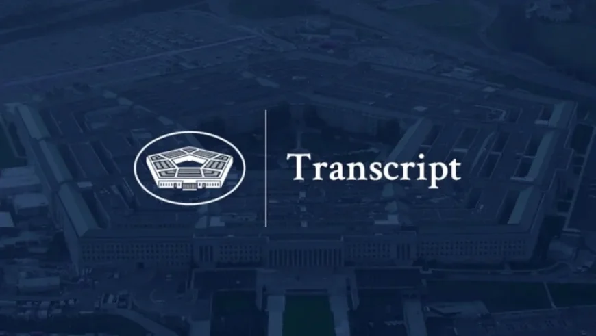 Pete Hegseth and Gen. Dan Caine Lead U.S. Department of War Briefing