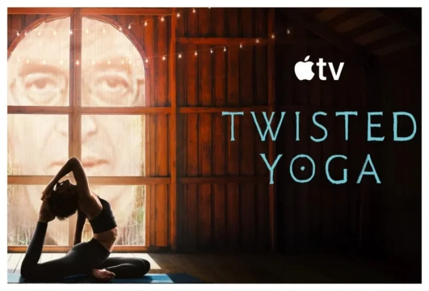 Apple Tv and the ‘Twisted Yoga’ gamble: 3 episodes, one premiere, and a high-stakes test for true crime