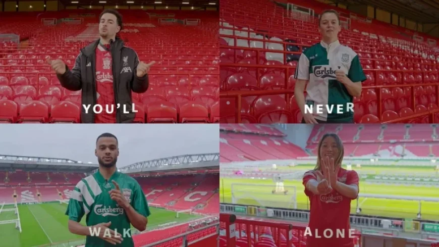 Liverpool F.c Makes Anthem Fully Inclusive: ‘Signs of Unity’ Brings BSL to Anfield in a Stadium-First Rendition
