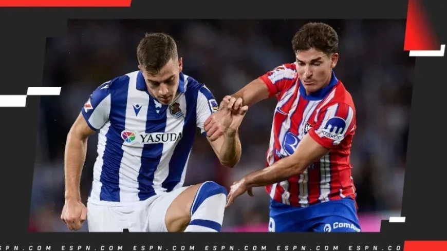 Atlético Madrid – Real Sociedad as the Metropolitano hosts a key LaLiga test