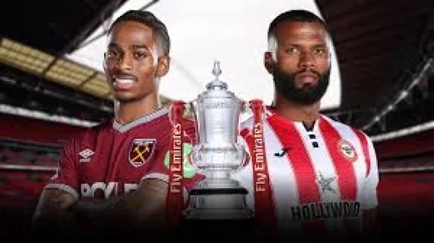West Ham Vs Brentford exposes FA Cup paradox ahead of fifth round
