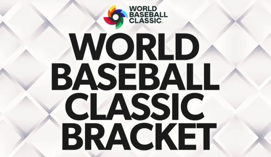 2026 World Baseball Classic: Bracket, Schedule, and Standings Revealed