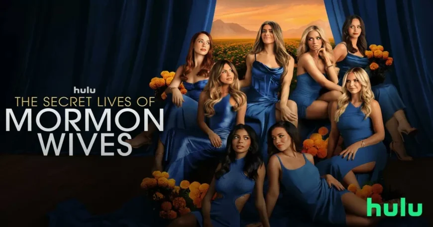 Secret Lives of Mormon Wives Season 4: Out Now on Hulu — Mikayla's Separation, Taylor's Bachelorette News, and Whitney's Broadway Bow
