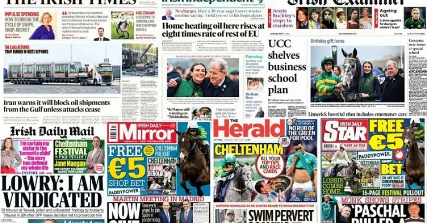 Irish Examiner Spotlight on a University Retreat as Front Pages Turn to War and Cost Pressures