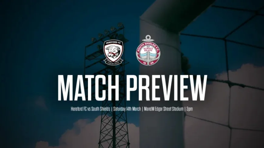 Hereford Fc vs South Shields: Can the Bulls Upset a 16-Game Unbeaten Run?