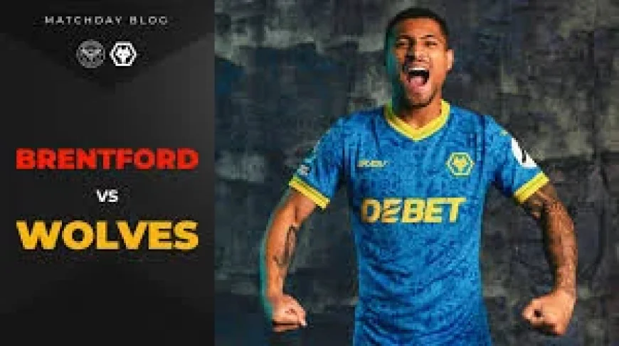 Brentford Vs Wolves: 5 Tactical Takeaways from a Surprising Premier League Night