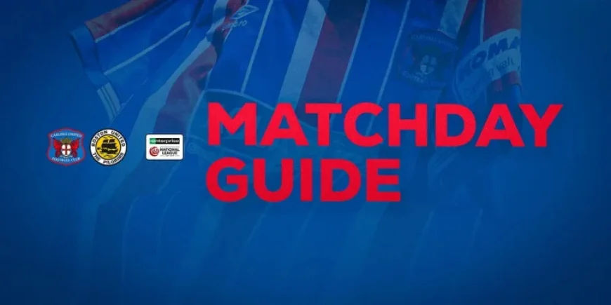 Carlisle Vs Boston United: Five Betting Angles and Matchday Essentials