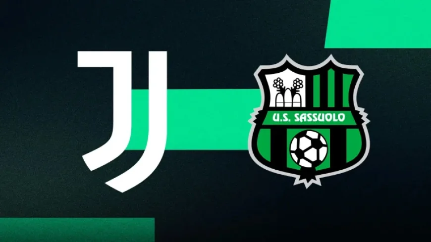 Juventus Vs Sassuolo: Official line-ups, kickoff time in ET, and the warning list shaping the match