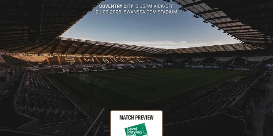 Swansea Vs Coventry as international break approaches