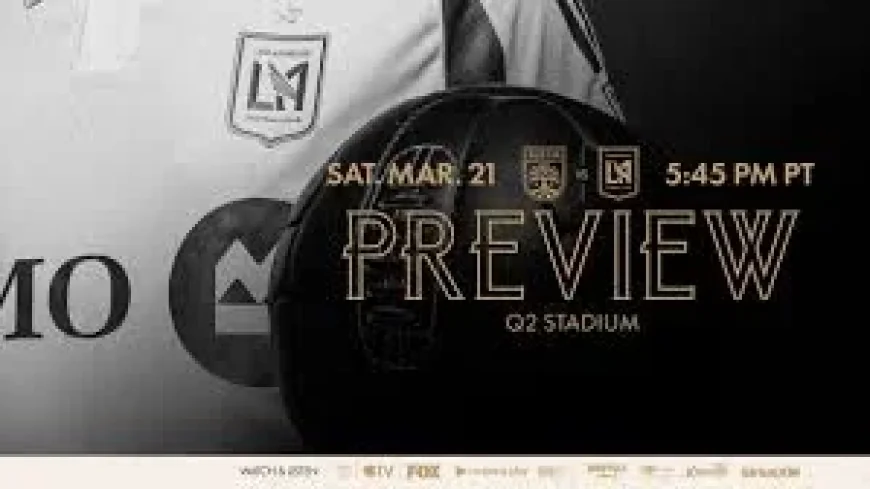 Lafc Vs Austin: Preview and Player Availability Ahead of Saturday Night Clash