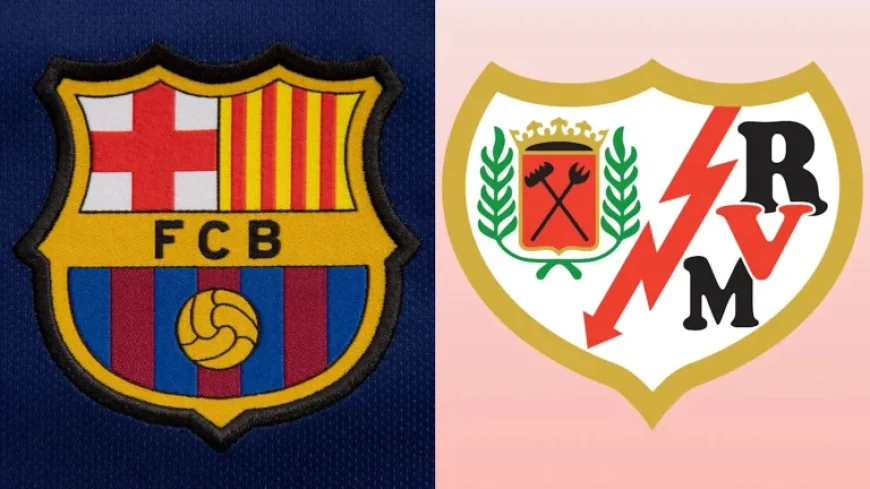 Barcelona Vs Rayo Vallecano as March international break approaches