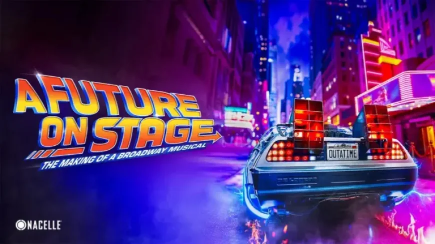 Back To The Future Movie Documentary Drops as Tour and Cast Spotlight Intensify