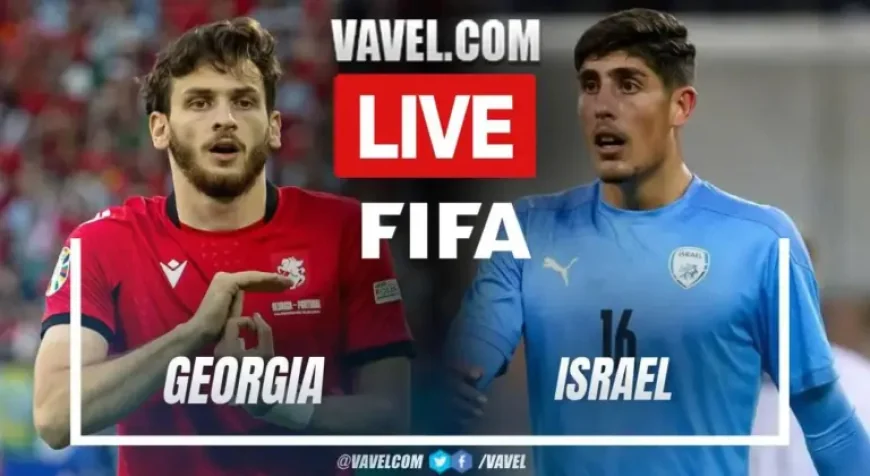 Georgia Vs Israel: A Friendly, a Fresh Start—And the Quiet Pressure Behind It