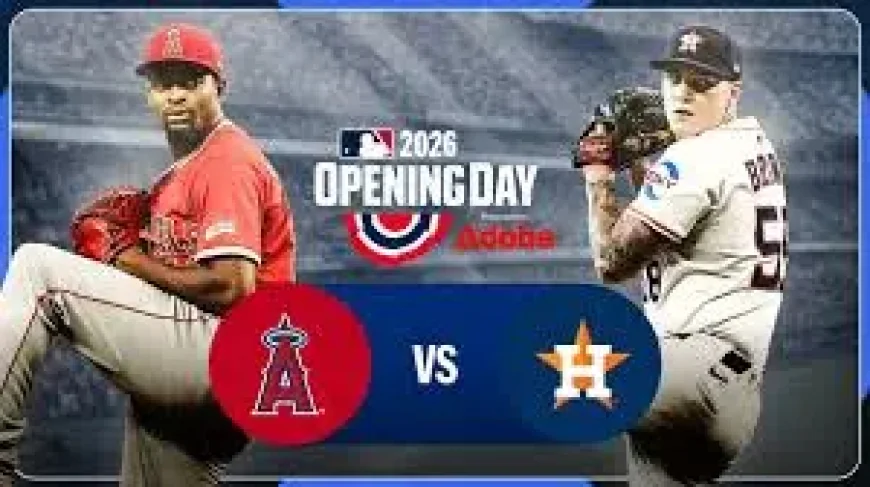Angels Vs Astros: Opening Day Preview at 4:10 p.m. ET