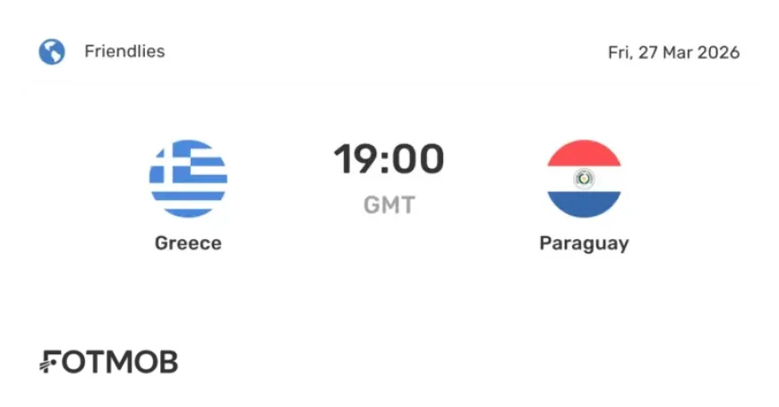 Greece Vs Paraguay: Friendlies stats & head-to-head with lineup revelations