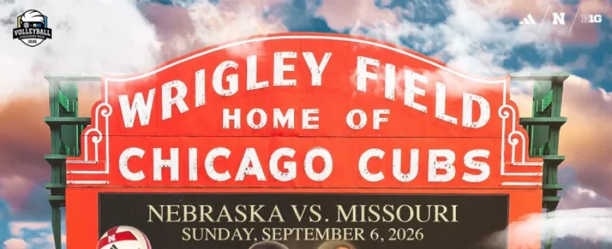 Nebraska Cornhuskers Face Missouri at Wrigley Field on September 6