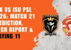 Islamabad United Vs Hyderabad Kingsmen: 3 Numbers That Define the PSL 2026 Match 21 Stakes