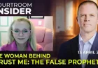 Sam Bateman: Woman Behind ‘Trust Me: The False Prophet’ Comes Into Focus