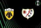 Aek Athens Vs Rayo Vallecano as the tie reaches a decisive night