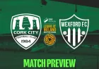 Cork City Vs Wexford: Turner’s Cross sets the stage for a test of momentum
