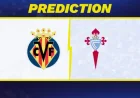 Villarreal Vs Celta Vigo: 3 pressure points behind Sunday’s La Liga clash