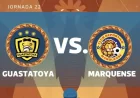 Guastatoya – Marquense: 3 points, one survival battle, and a final-day pressure test