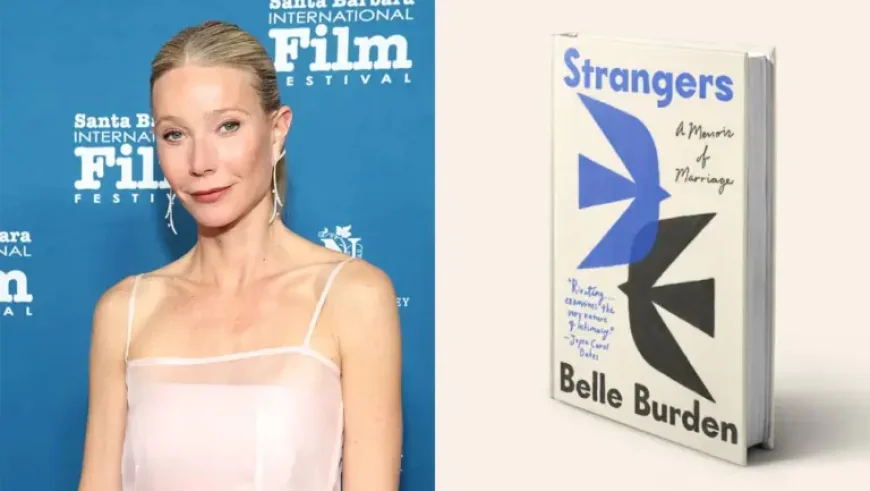 Belle Burden: How a Buzzy Divorce Memoir Became Netflix’s Next Big Win — and Why Gwyneth Paltrow Is Attached
