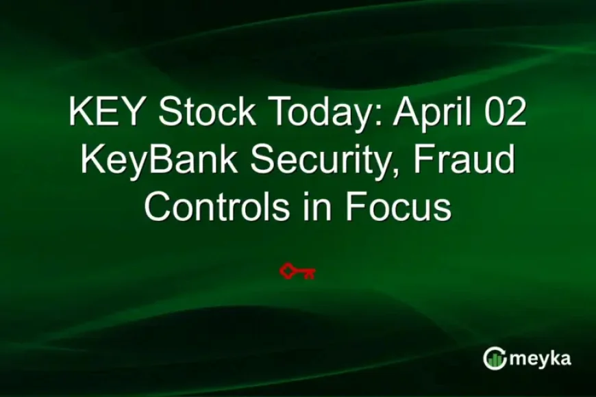 Key Bank Under the Microscope: 3 Security Signals Shaping Trust, Costs, and the April 16 Earnings Clock