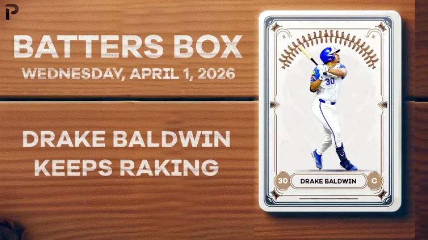 Drake Baldwin Shines in Fantasy Hitting Recap for 4/1/26
