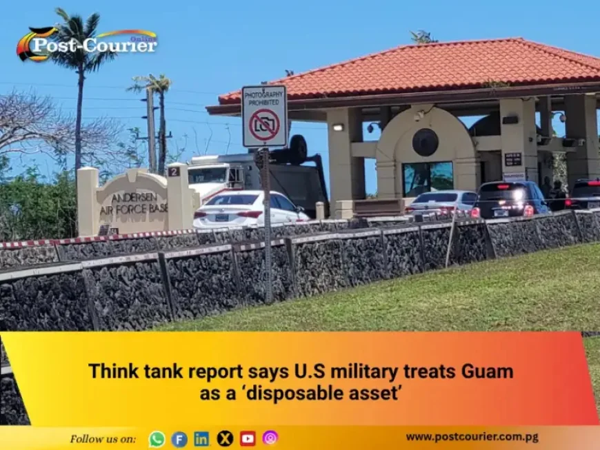 Guam: Island Lives Tangled in a Strategy That Calls Them ‘Disposable’