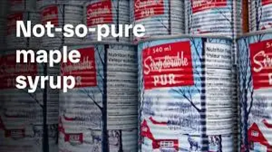 Maple Syrup Scam in Quebec Signals a New Test for Food Trust