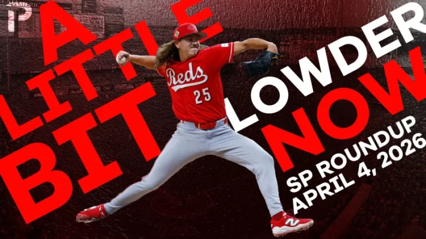 Fantasy Baseball SP Roundup 4/4: Lowder Steals the Spotlight