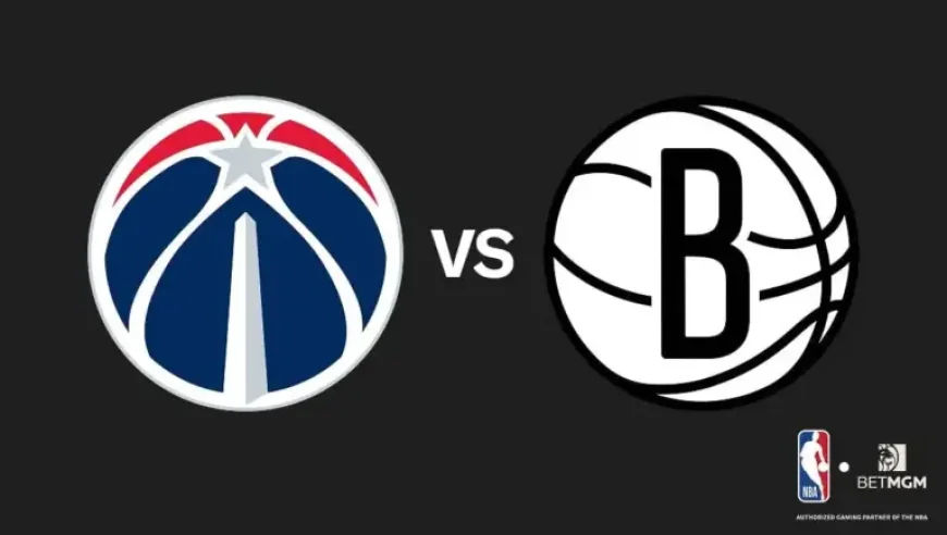 Wizards Vs Nets: 4 Numbers That Define a Late-Season Matchup in Brooklyn