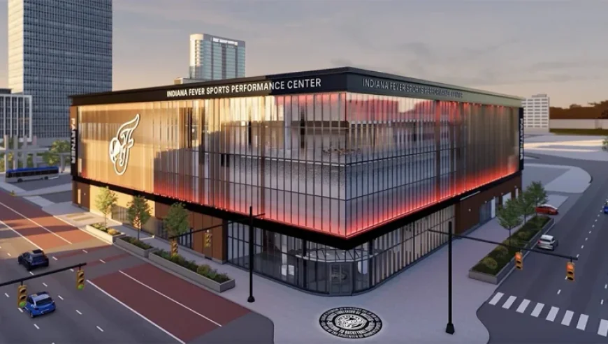 Indiana Fever Reveals $78M WNBA’s Largest Sports Performance Center