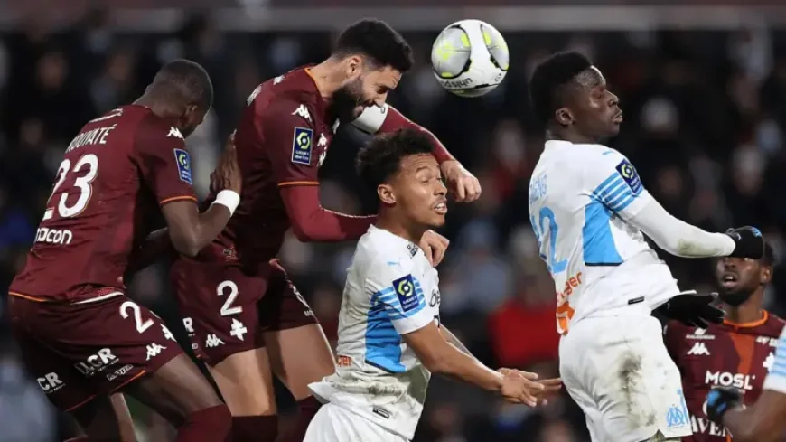 Marseille Vs Metz as Friday’s Clash Sharpens the Ligue 1 Stakes