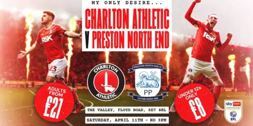 Charlton Vs Preston: 6 pressure points as The Valley hosts a pivotal Championship test