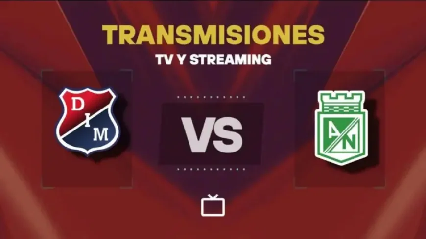 Independiente Medellín Vs Atlético Nacional: the hidden pressure behind a classic that looks unequal
