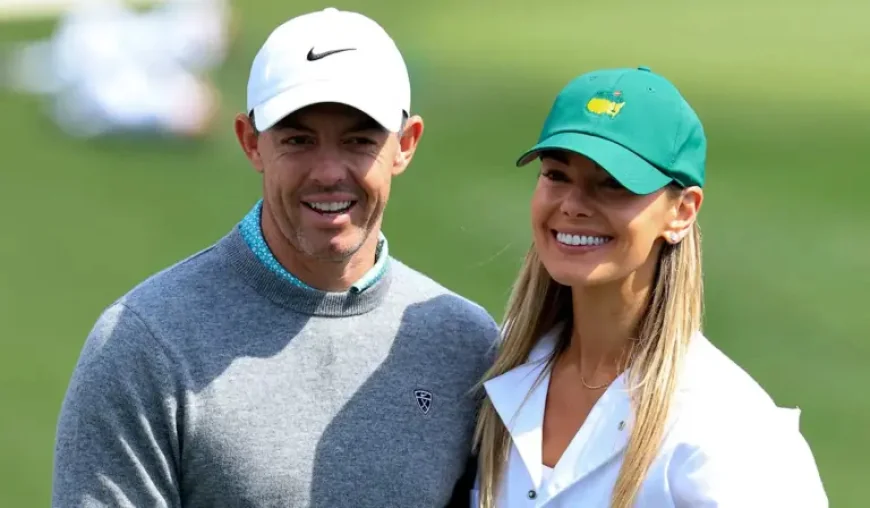 Rory Mcilroy Wife and the Turning Point Ahead of Augusta