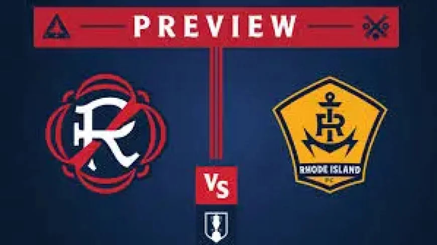 Us Open Cup Rematch Looms as Revs Face Rhode Island FC Tuesday Night