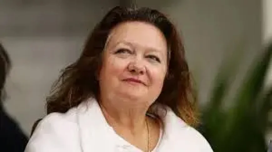 Gina Rinehart faces a verdict that could redraw Australia’s mining riches