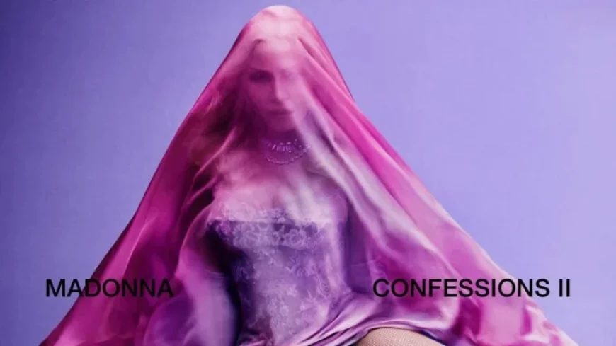 Madonna’s ‘Confessions II’ Set for July Release Date