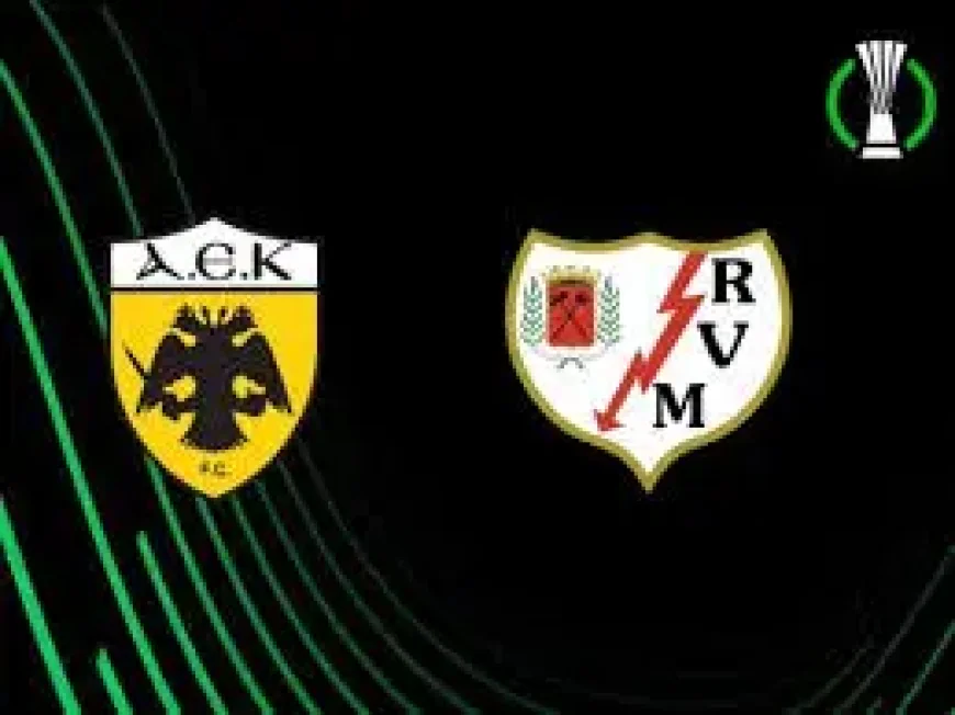 Aek Athens Vs Rayo Vallecano as the tie reaches a decisive night