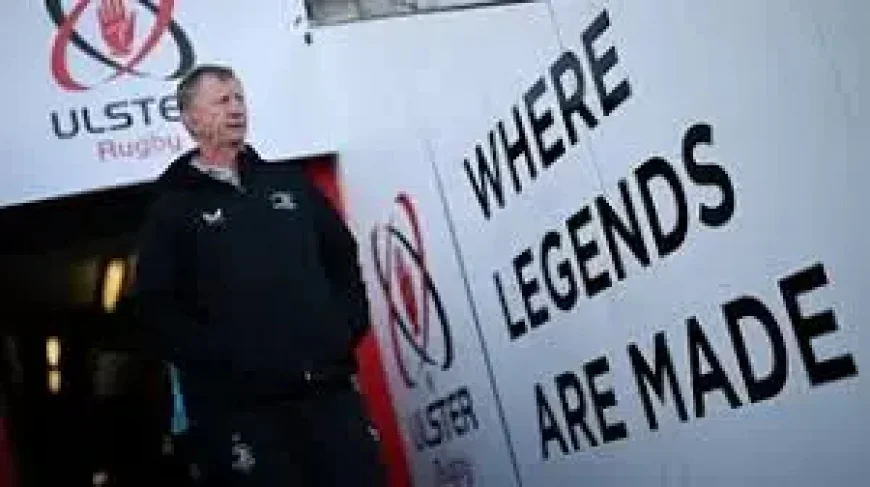 Ulster Vs Leinster: The selection gamble behind a match that could reshape the table