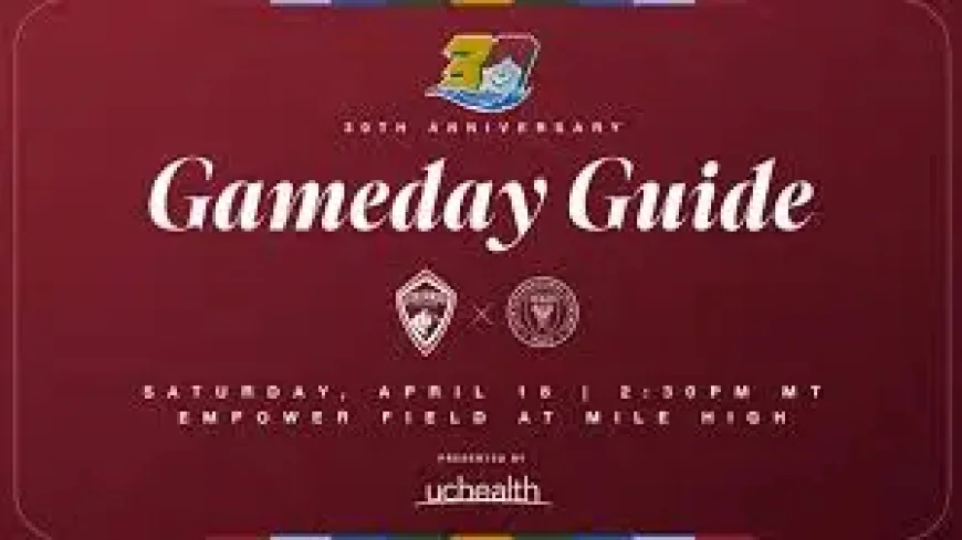 Colorado Vs Inter Miami: 5 things to know before the Rapids’ 30th Anniversary Match