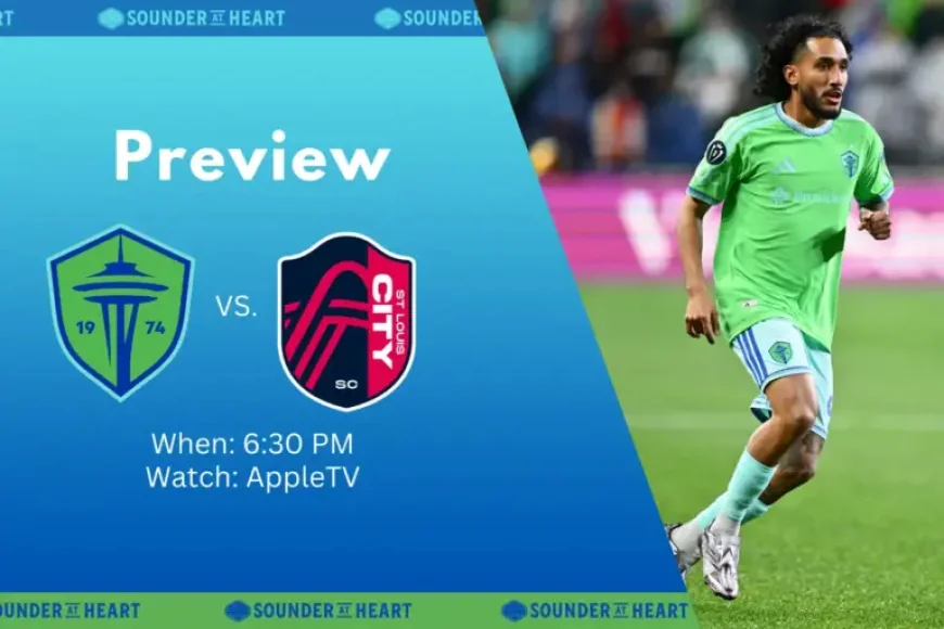 St. Louis Vs Seattle Sounders: Home Return, Lineups, and Kickoff Pressure at Lumen Field
