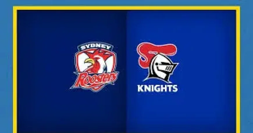 Roosters Vs Knights: The One First-Half Problem That Could Decide Round 7