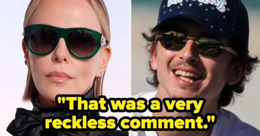 Charlize Theron Criticizes Timothée Chalamet’s Remarks on Opera and Ballet