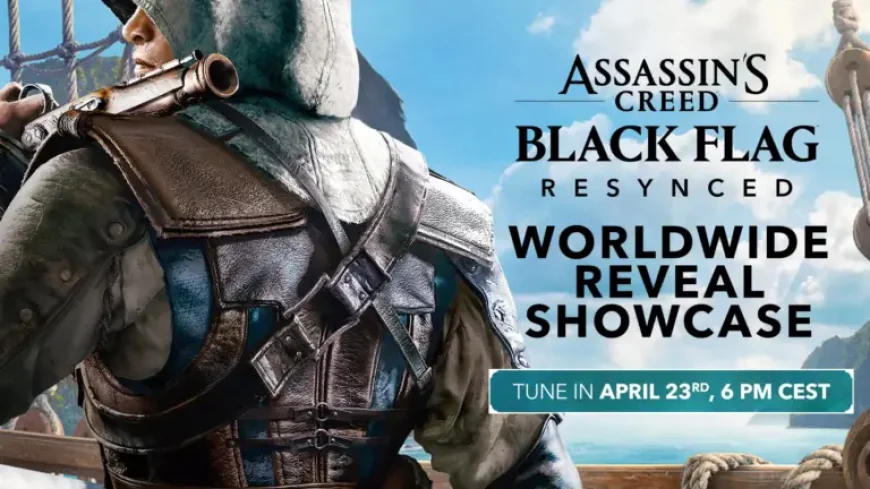 Assassin Creed Black Flag Resynced as April 23 Reveal Sets the Stage