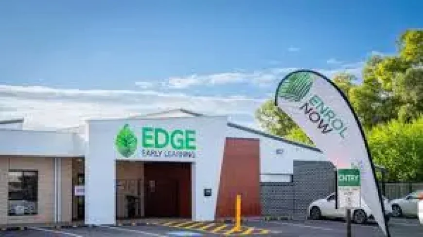 Edge Early Learning Munno Para West Faces 90-Day Closure After Seven Safety Concerns