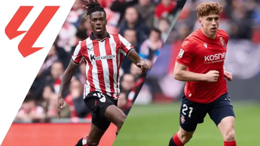 Athletic Club Vs Osasuna: the late kickoff that softens a heated derby